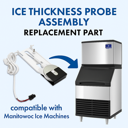 Replacement Manitowoc 000015209 Ice Thickness Probe Assembly